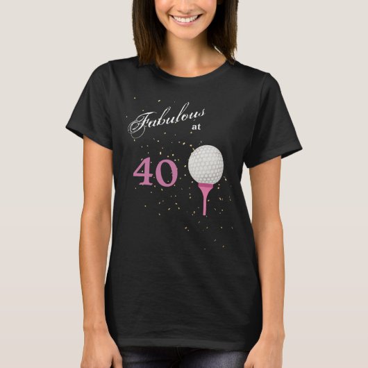 Fantastisch bij 40 Golf T-shirt (Voorkant)