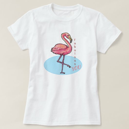 Fantastisch dat je flamingo vrouwen bent t-shirt (Design voorkant)