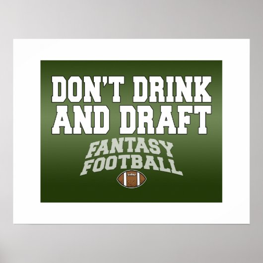 Fantastisch Football - Niet Drinken en ontwerpen Poster (Voorkant)