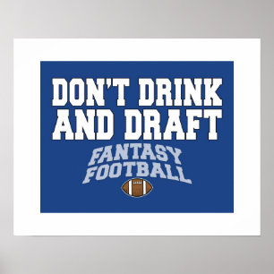 Fantastisch Football - Niet Drinken en ontwerpen Poster