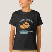 Fantastisch Funny Pancake Pun Dark BG T-shirt (Voorkant)