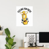 Fantastisch grappig gevoel Fan Pun Poster (Thuiskantoor)