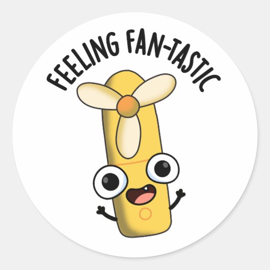 Fantastisch grappig gevoel Fan Pun Ronde Sticker (Voorkant)