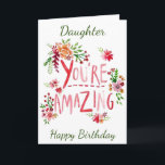 FANTASTISCH MEISJE OP JE VERJAARDAG KAART<br><div class="desc">SEND "YOUR DAUGHTER" THIS "AMAZING CARD" AND YOU CAN ADD HER AGE IF YOU WISH...  AS ALWAYS ON MY CARDS. THANKS FOR STOPPING BY ONE OF MY EIGHT STORES!!</div>
