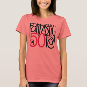Fantastisch op 50 T-shirt