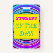 Fantastisch "STUDENT VAN DE DAG!" badge (Voorkant)