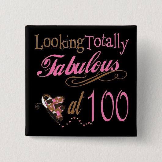 Fantastisch van 100 jaar oud vierkante button 5,1 cm (Voorkant)