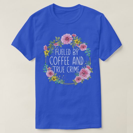 Fantastisch van koffie en echte misdaad, Murderino T-shirt (Design voorkant)