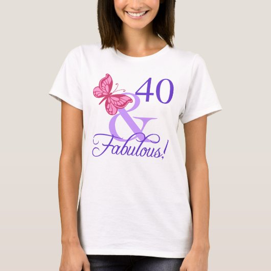 Fantastische 40e verjaardag voor vrouwen t-shirt (Voorkant)