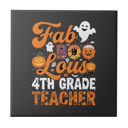 Fantastische 4e klas leraar Halloween Tegeltje (Voorkant)