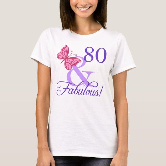 Fantastische 80e verjaardag voor vrouwen t-shirt (Voorkant)