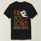 Fantastische assistent directeur op Halloween Part T-shirt (Design voorkant)