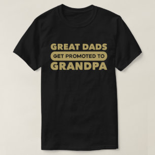 Fantastische Dads worden gepromoot naar opa T-shirt