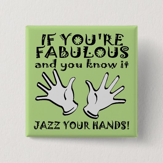 Fantastische Jazz handen Grappige knop Speldje (Voorkant)