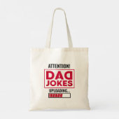 Fantastische ontwerpwaarschuwing! Pa Joke Loading Tote Bag (Achterkant)