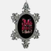 Fantastische vrienden hebben lelijke nagels tin sneeuwvlok ornament (Links)