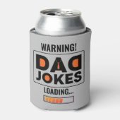 Fantastische waarschuwing! Papa Joke UploadSierkus Blikjeskoeler (Blikje Voorkant)