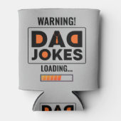 Fantastische waarschuwing! Papa Joke UploadSierkus Blikjeskoeler (Voorkant)