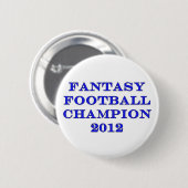 Fantasy Football Champion 2012 Ronde Button 5,7 Cm (Voorkant /achterkant)