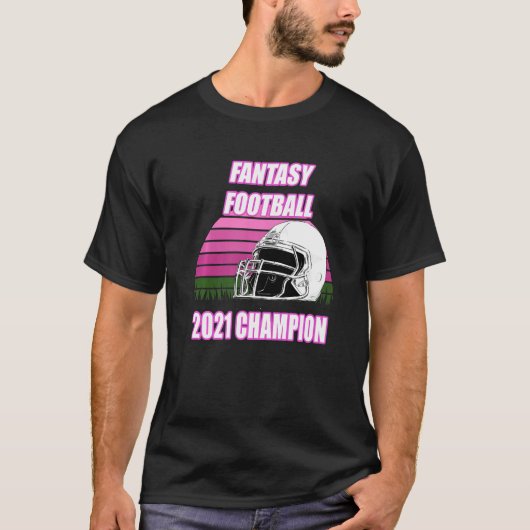 Fantasy Football Champion 2021 u2013 League Champ T-shirt (Voorkant)