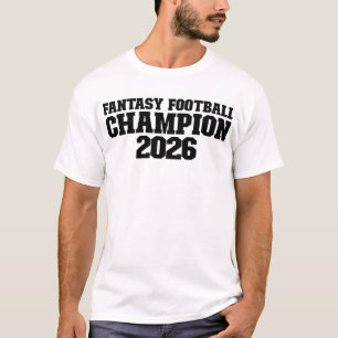 Fantasy Football Champion 2026 Fantasy Football T-shirt