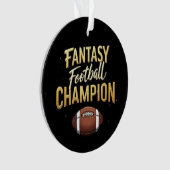 Fantasy Football Champion domineert als een prof Ornament (voorkant)