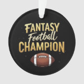 Fantasy Football Champion domineert als een prof Ornament (voorkant)