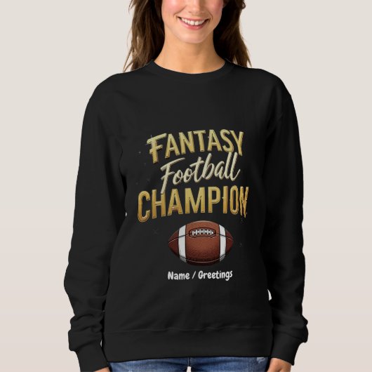 Fantasy Football Champion domineert als een prof Trui (Voorkant)