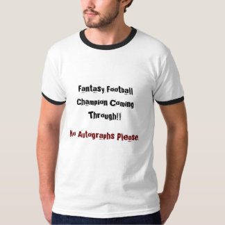 Fantasy Football Champion komt door! T-shirt