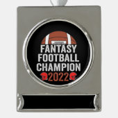 Fantasy Football Kampioen 2022 Voetbalfan Verzilverd Banner Ornament (Voorkant)