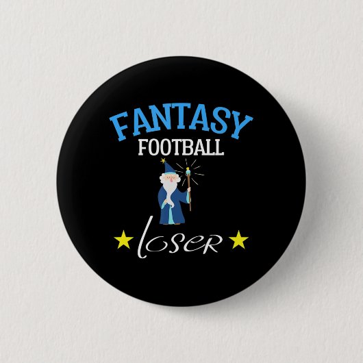 Fantasy Football Loser Fun Fantasy Football T-shir Ronde Button 5,7 Cm (Voorkant)