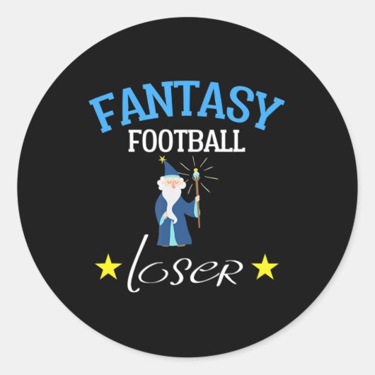 Fantasy Football Loser Fun Fantasy Football T-shir Ronde Sticker (Voorkant)