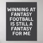 Fantasy Football Loser Funny  Poster (Voorkant)
