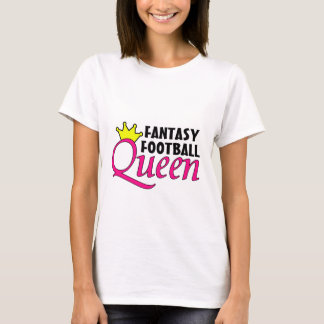 Fantasy Football Queen for White Shirt