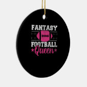 Fantasy Football Queen Funny Game Day Fantasy gift Keramisch Ornament (Rechts)