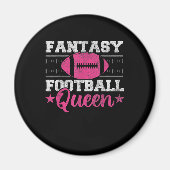 Fantasy Football Queen Funny Game Day Fantasy gift Magneet (Voorkant)