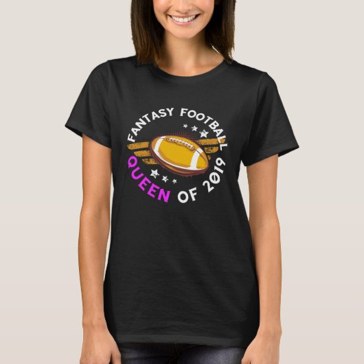 Fantasy Football Queen Of 2019 Pink First Place Wi T-shirt (Voorkant)