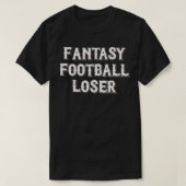 Fantasy Loser T-shirt (Design voorkant)
