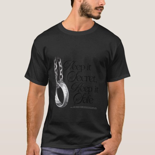 Fantasy Ring Quote Keep It Secret Keep It Safe Lon T-shirt (Voorkant)