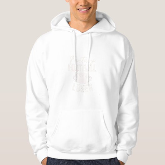 Fantasy Voetbal Verliezer Voetbal Fantasie Grappig Hoodie (Voorkant)