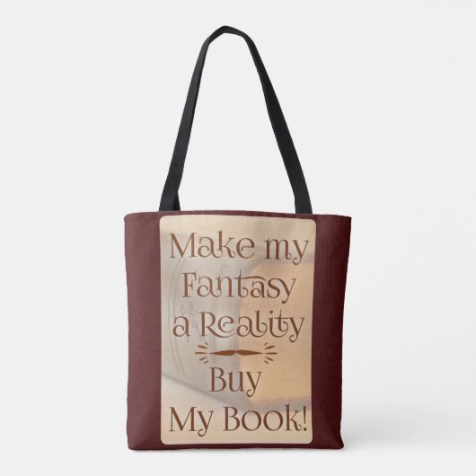 Fantasy wordt realiteit schrijver slogan tote bag (Achterkant)