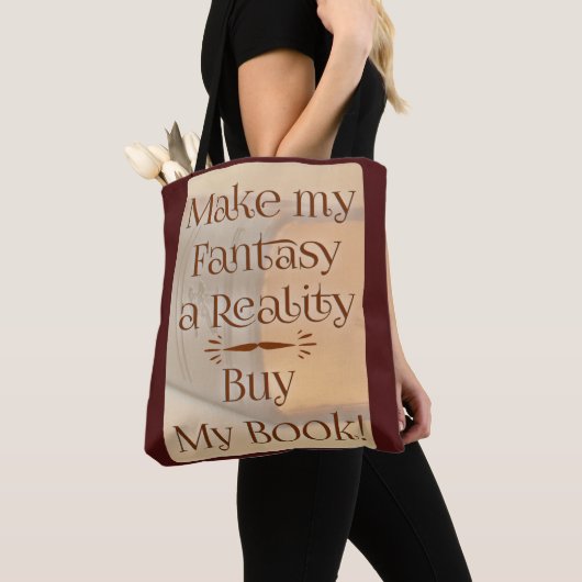 Fantasy wordt realiteit schrijver slogan tote bag (Dichtbij)