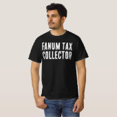 Fanum belastingontvanger t-shirt (Voorkant volledig)