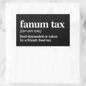 Fanum Tax Definition Rechthoekige Sticker (Tas)