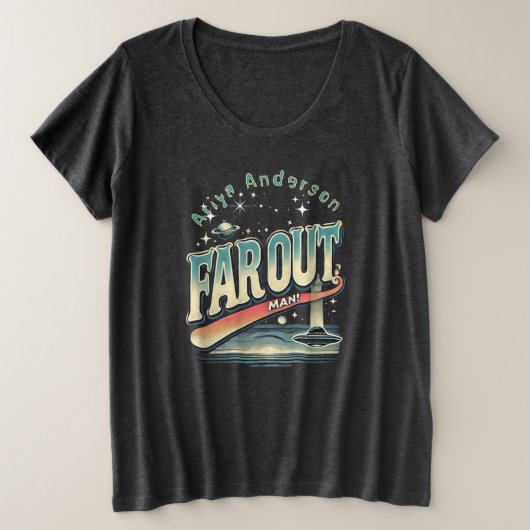 Far Out Man Retro 60's Slogan gepersonaliseerd Grote Maat T-shirt (Design voorkant)