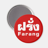 Farang ♦ Buitenlanders in het Thaise Taalscript ♦ Magneet (Voorkant / Achterkant)