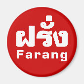 Farang ♦ Buitenlanders in het Thaise Taalscript ♦ Magneet (Voorkant)