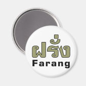 Farang ♦ Buitenlanders in het Thaise Taalscript ♦ Magneet (Voorkant / Achterkant)