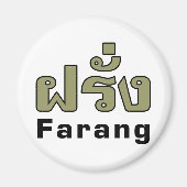 Farang ♦ Buitenlanders in het Thaise Taalscript ♦ Magneet (Voorkant)