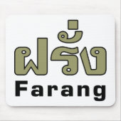 Farang ♦ Buitenlanders in het Thaise Taalscript ♦ Muismat (Voorkant)